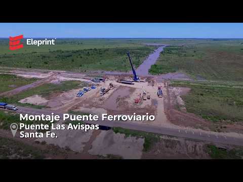 Montaje Puente Ferroviario Las Avispas - Santa Fe - Eleprint S.A.