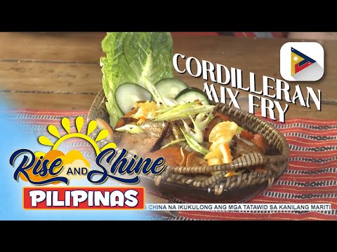 Sarap Pinoy Cordilleran mix fry