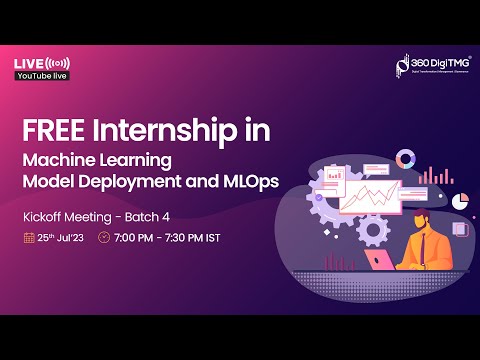 Machine Learning Model Deployment and MLOps Internship | Batch 4 | 360DigiTMG