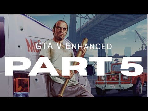 Gta V Enhanced Edition Walkthrough Part 5