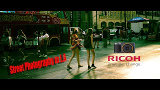 RICOH GRIII Aps-c sensor powerful compact camera Street snap in L.A, West Hollywood, Venice Beach