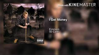 Eminem - I Get Money/Everything I Do