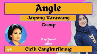 Download lagu JAIPONG ANGLE CICIH CANGKURILEUNG (Karawang Group) mp3 Download lagu JAIPONG ANGLE CICIH CANGKURILEUNG (Karawang Group) mp3