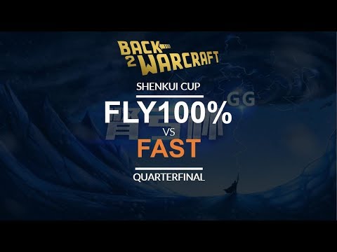Shenkui Cup - Round of 16: [O] Fly100% vs. Fast [O]