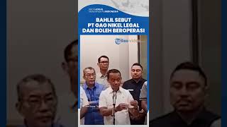 Tanggapi Penambangan Nikel di Pulau Gag, 2 Menteri Prabowo Kompak Sebut PT Gag Diizinkan Menambang