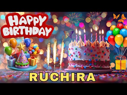 Happy Birthday Ruchira, Birthday Wishes, Birthday Song, WhatsApp Status, Today, hbd