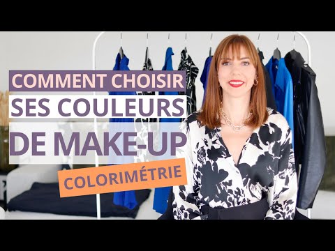 QUELLES SONT LES COULEURS DE MAQUILLAGE APPROPRIÉES?
