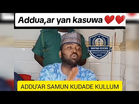 Addu'ar Budin Kasuwa Da Samun Kudade Kullum Alhamdulillah.