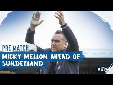 Pre Match | Micky Mellon (Sunderland)