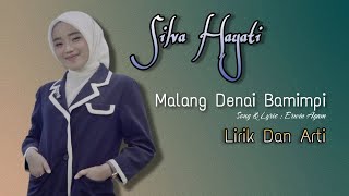 Download lagu Silva Hayati - Malang Denai Bamimpi ( Lirik Dan Arti Bahasa Indonesia ) Lirik Lagu Minang mp3