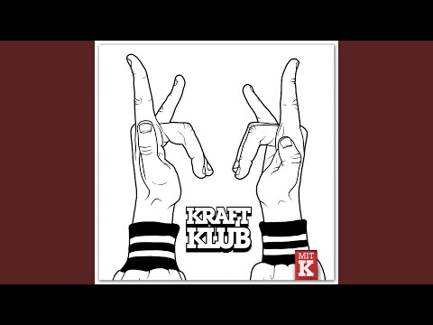 Liebe - KraftKlub