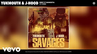 Yukmouth - Keep It Gangsta (Audio) ft. Stikk