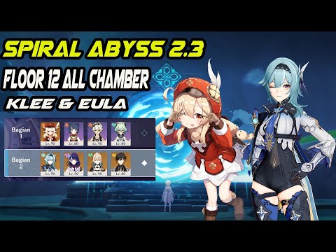 Spiral Abyss 2.3  Klee Mono Pyro & Eula - Floor 12 All Chambers (9 Stars) -  Genshin Impact