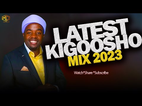 LATEST KIGOOSHO MIX 2023 [Vol 1] | DJ MYSH | RUTH WAMUYU | DK KARANJA | SAMMY K | MIRIAM MUTHUNGU