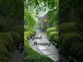 Good Morning Status