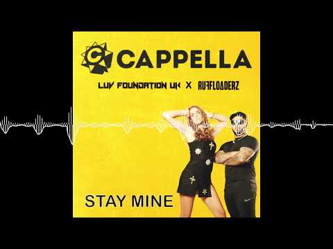 Cappella, Luv Foundation, Ruff Loaderz - Stay Mine (NEW EURODANCE 2025) @tranceeurodance4062