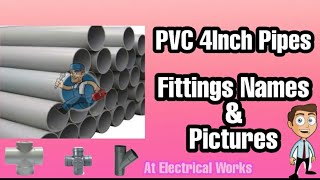 PVC 110MM Fittings Names With Pics | 4inch | Plumber | At Electrical Works