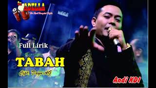 Download lagu TABAH II FULL LIRIK II ANDI KDI mp3 Download lagu TABAH II FULL LIRIK II ANDI KDI mp3