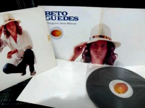 Beto Guedes - Viagem das Mãos -1984 - álbum completo [By Arte Vital Vídeos]