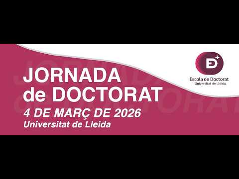 XII Jornada de Doctorat  2026 - Universitat de Lleida