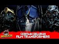 REWATCH MARATHON SELURUH FILM TRANSFORMERS