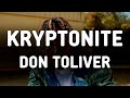 Don Toliver KRYPTONITE Lyrics