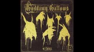The Goddamn Gallows - Waiting Around to Die
