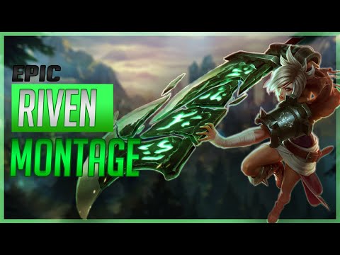 RIVEN MONTAGE SEASON 11 | EPIC RIVEN COMPILATION | League of Legends s11