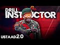 Drill Ustaad 2 0 Ft Indian Army Instructor X Rave Mashup