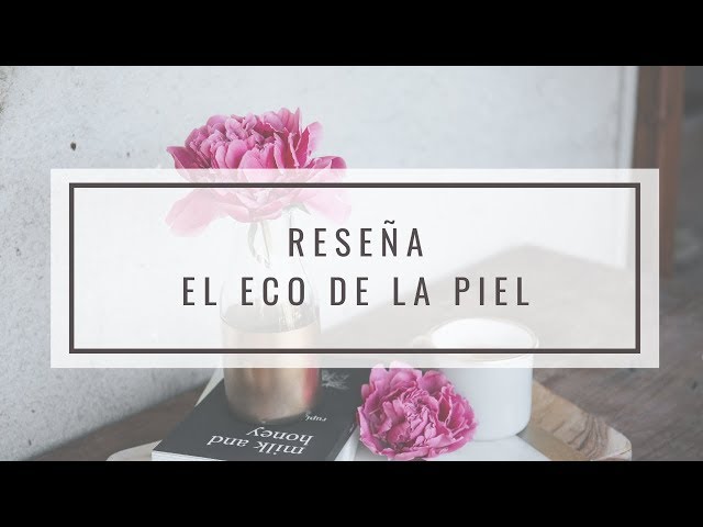 Vídeo relacionado con El eco de la piel