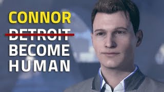 CONNOR BECOMES HUMAN - &quot;HUMAN EMOTION&quot; SCENES