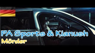 🔥GERMAN REACTS TO🎙: PA Sports &amp; Kianush - Mörder