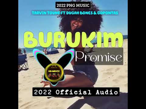 TARVIN TOUNE Brukim Promise ft Dugah Bonez & Gopontas (2022 PNG OFFICIAL AUDIO)🇵🇬HD-MENTZ PNG🇵🇬