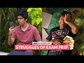 FilterCopy | Struggles Of Exam Prep |  @sufiyanjunaid, Shashwat Chaturvedi and Afrah Sayed