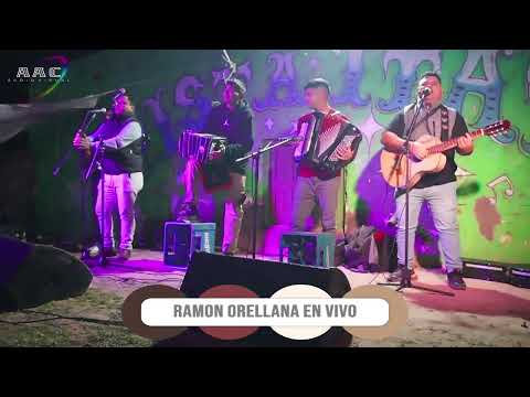 RAMON ORELLANA EN VIVO. 16/08/2026