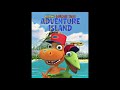 Dinosaur Train Adventure Island Theme Song End Credits Version
