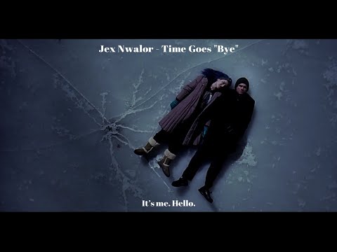 우린 결국 만남과 헤어짐을 반복하겠죠. Jex Nwalor - Time Goes "Bye"