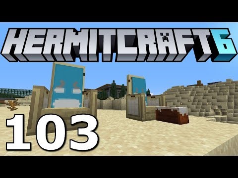 Minecraft Hermitcraft Season 6 Episode 103- Things Get Weird