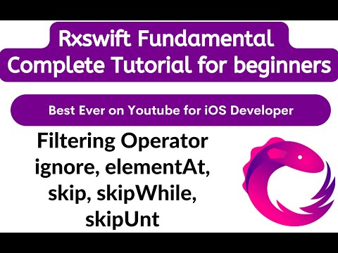 [Hindi] L3 - RxSwift Filtering Operator ignore, elementAt, skip, skipWhile, skipUnt