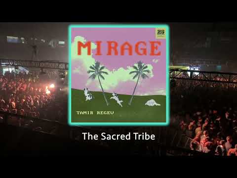 Tamir Regev - Mirage (Extended Mix) - #melodichouse  #thesacredtribe