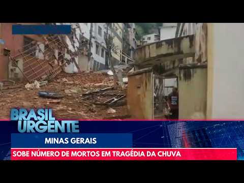 Tragédia da chuva em MG: mortes e destruição | Brasil Urgente