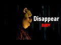 Winnie The Pooh Blood And Honey AMV Disappear