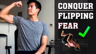 How to Get Over Your Fear of Doing Flips | Gymnastics & Tricking