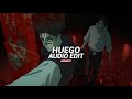 HUEGO Qmiir Edit Audio Smooth 4K Anime Edit