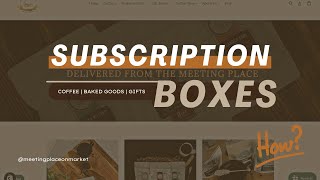 How to Create Your Subscription Coffee Box