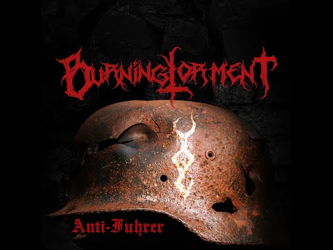 Burning Torment - Anti-Furher (Lyric Video)