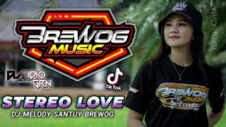 Download lagu DJ MELODY SANTUY STEREO LOVE Bass  BREWOG MUSIC Kendang kempul | Brewog Music Feat Yeyen Novita mp3