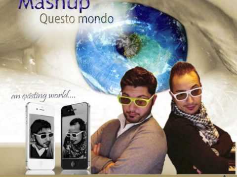 MASHUP - Questo mondo