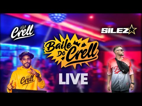 Baile do Crell - LIVE