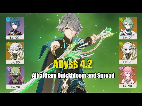 C0 Alhaitham Quickbloom and C0 Alhaitham Spread clear Abyss 4.2 Floor 12 9 stars